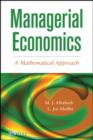 Image for Managerial Economics : A Mathematical Approach