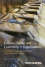 Image for Cultural Change and Leadership in Organizations