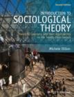 Image for Introduction to sociological theory  : theorists, concepts, and their applicability to the twenty-first century