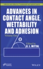 Image for Advances in Contact Angle, Wettability and Adhesion, Volume 1