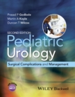 Image for Pediatric Urology : Surgical Complications and Management