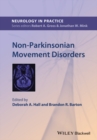 Image for Non-Parkinsonian Movement Disorders