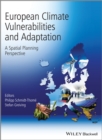 Image for European climate vulnerabilities and adaptation: a spatial planning perspective