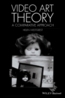 Image for Video art theory  : a comparative approach