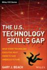 Image for The U.S. Technology Skills Gap
