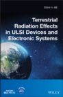 Image for Terrestrial Radiation Effects in ULSI Devices and Electronic Systems