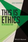 Image for This is ethics: an introduction
