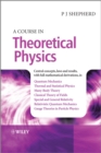 Image for A Course in Theoretical Physics