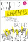 Image for Startup communities: building an entrepreneurial ecosystem in your city