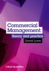 Image for Commercial management: theory and practice