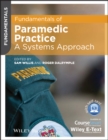 Image for Fundamentals of paramedic practice: a systems approach