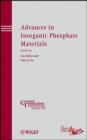Image for Advances in Inorganic Phosphate Materials: Ceramic Transactions
