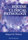 Image for Equine clinical pathology