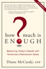 Image for How Much Is Enough?