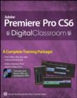 Image for Adobe Premiere Pro CS6  : digital classroom