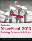 Image for Beginning SharePoint  2013  : building business solutions