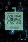 Image for An introduction to essential algebraic structures