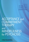 Image for Acceptance and commitment therapy and mindfulness for psychosis