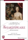 Image for A feminist companion to Shakespeare : 97