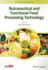Image for Nutraceutical and Functional Food Processing Technology