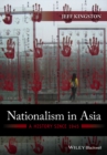 Image for Nationalism in Asia: A History Since 1945
