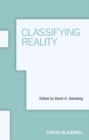 Image for Classifying reality