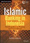 Image for Islamic banking in Indonesia: new perspectives on monetary and financial issues