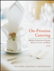 Image for On-premise catering: hotels, convention centers, arenas, clubs, and more