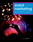 Image for Event marketing: how to successfully promote events, festivals, conventions, and expositions.