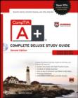 Image for CompTIA A+ Complete Deluxe Study Guide: Exams 220-801 and 220-802