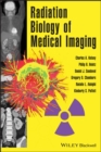 Image for Radiobiology of medical imaging