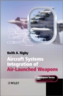 Image for Aircraft systems integration of air launched weapons