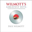 Image for WILMOTT&#39;s greatest hits  : past, present and new directions in risk and quantitative finance