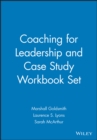 Image for Coaching for Leadership and Case Study Workbook Set