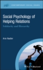 Image for Social Psychology of Helping Relations - Solidarity and Hierarchy