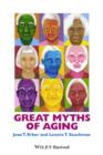 Image for Great Myths of Aging