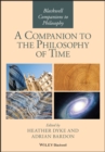 Image for A companion to the philosophy of time : 52