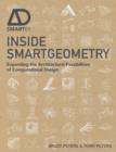 Image for Inside smartgeometry: expanding the architectural possibilities of computational design