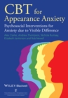 Image for CBT for appearance anxiety: psychosocial interventions for anxiety due to visible difference