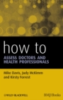 Image for How to assess doctors and health professionals