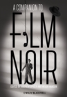Image for A companion to film noir