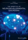 Image for The genetics of neurodevelopmental disorders