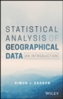 Image for Statistical analysis of geographical data: an introduction