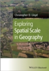 Image for Exploring spatial scale in geography