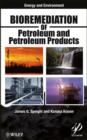 Image for Bioremediation of Petroleum and Petroleum Products