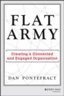 Image for Flat army: creating a connected and engaged organization