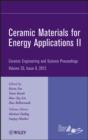 Image for Ceramic Materials for Energy Applications II: Ceramic Engineering and Science Proceedings