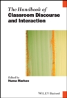 Image for The Handbook of Classroom Discourse and Interaction