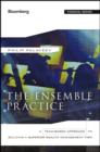 Image for The Ensemble Practice - A Team-Based Approach to Building a Superior Wealth Management Firm