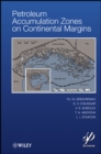 Image for Petroleum accumulation zones on continental margins